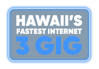 Hawaii's Fastest Internet